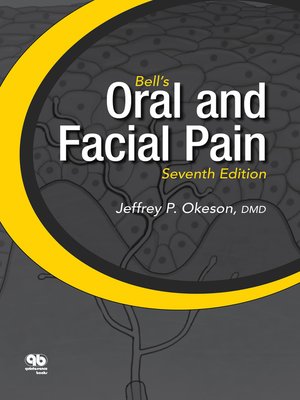 cover image of Bell's Oral and Facial Pain (Formerly Bell's Orofacial Pain)